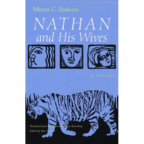Nathan and His Wives - Hardcover