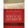 A Modern Grammar for Biblical Hebrew [With CDROM] - Hardcover