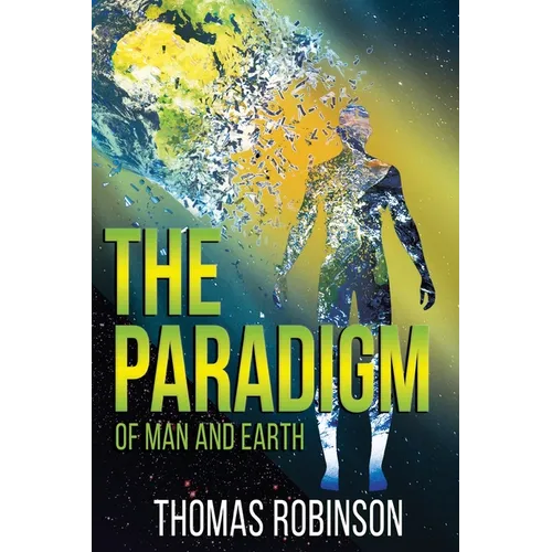 The Paradigm of Earth and Man - Paperback