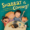 Shabbat Is Coming - Hardcover