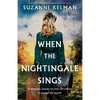 When the Nightingale Sings: A powerful and completely heartbreaking WW2 novel - Paperback