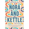 Nora and Kettle - Paperback