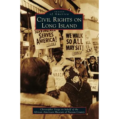Civil Rights on Long Island - Hardcover