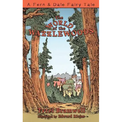 The World of the Wazzlewoods - Paperback