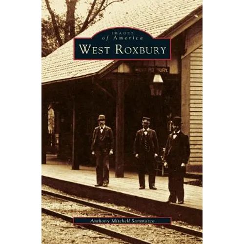 West Roxbury - Hardcover