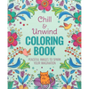 Chill & Unwind Coloring Book - Paperback