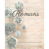Romans Faith And The Righteousness Of God: A Bible Mapping Study For A Deeper Understanding Of The Lord - Paperback
