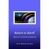Return to Earth: Book Three of the Peter Chronicles - Paperback
