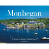 Monhegan: A Guide to Maine's Fabled Island - Paperback