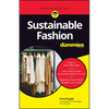 Sustainable Fashion for Dummies - Paperback