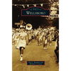 Wellsboro - Hardcover