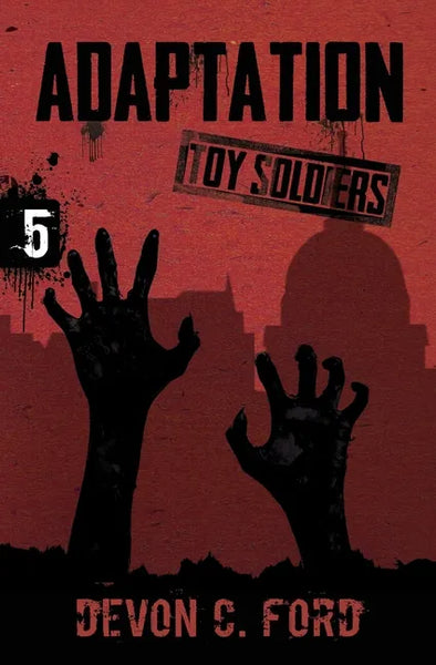Adaptation: Toy Soldiers Book Five - Paperback