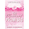 The Moment Promised - Paperback