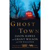 Ghost Town - Paperback