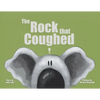 The Rock that Coughed - Paperback
