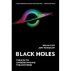 Black Holes: The Key to Understanding the Universe - Paperback