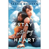 Stay with My Heart - Hardcover