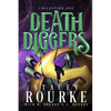 Death Diggers Collection One - Paperback