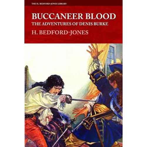 Buccaneer Blood: The Adventures of Denis Burke - Paperback