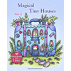 Magical Tiny Houses - Volume 2: Relax and dream ‒ a coloring book for adults. - Paperback