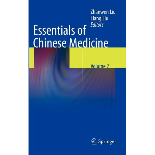 Essentials of Chinese Medicine: Volume 2 - Hardcover