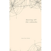 dusting off the cobwebs - Paperback