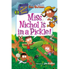 My Weirdtastic School #4: Miss Nichol Is in a Pickle! - Paperback