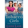 The Tobacco Girls - Paperback