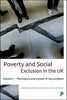 Poverty and Social Exclusion in the UK: Volume 1 - The Nature and Extent of the Problem - Paperback