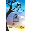 The Birds, Their Carols Raise - Paperback