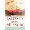 Blessed Beyond Measure - Paperback