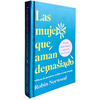 Las Mujeres Que Aman Demasiado (Edición de Regalo) / Women Who Love Too Much - Hardcover