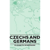 Czechs and Germans - Hardcover