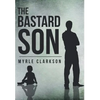 The Bastard Son - Hardcover
