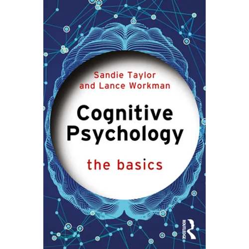 Cognitive Psychology: The Basics - Paperback