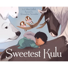 Sweetest Kulu - Hardcover
