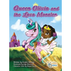 Queen Olivia and the Lava Monster - Hardcover