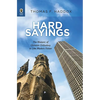 Hard Sayings: The Rhetoric of Christian Orthodoxy in Late Modern Fiction - Paperback
