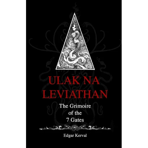 Ulak Na Leviathan: The Grimoire of the 7 gates - Paperback