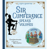 Sir Cumference Speaks Volumes - Hardcover