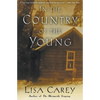 In the Country of the Young - Paperback