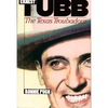 Ernest Tubb: The Texas Troubadour - Paperback