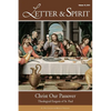 Letter & Spirit, Vol. 10: Christ Our Passover: Theological Exegesis of St. Paul - Paperback