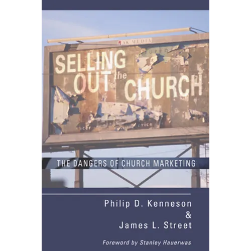 Selling Out the Church - Paperback