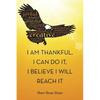 I Am Thankful, I Can Do It, I Believe I Will Reach It - Paperback