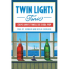 Twin Lights Tonic: Cape Ann's Timeless Soda Pop - Paperback