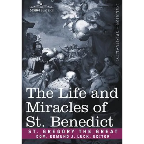 The Life and Miracles of St. Benedict - Paperback
