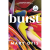 Burst - Hardcover