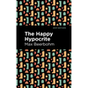 The Happy Hypocrite - Paperback