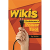 Wikis: The Educator's Power Tool - Paperback